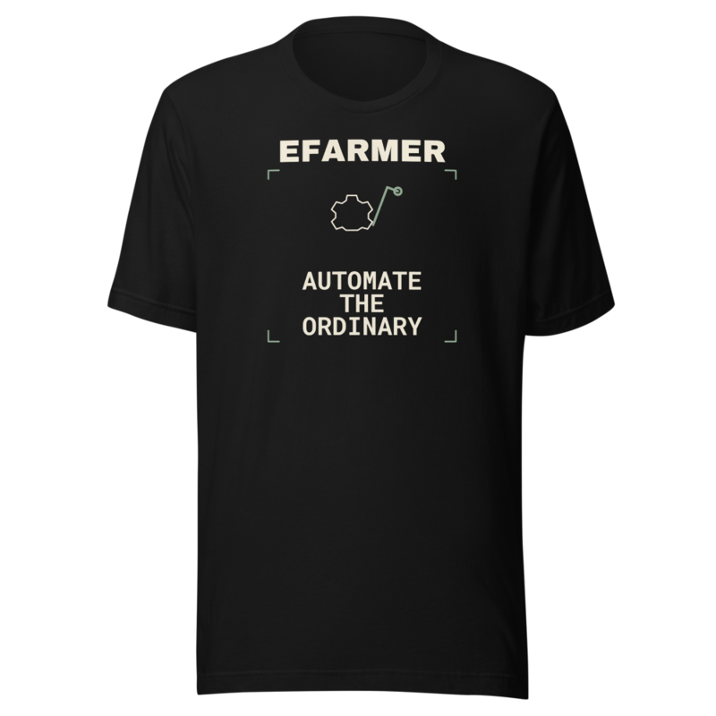 Efarmer — Automate the Ordinary Tee