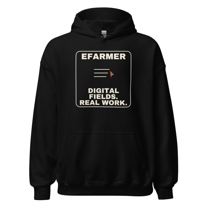 Efarmer — Digital Fields. Real Work. Hoodie
