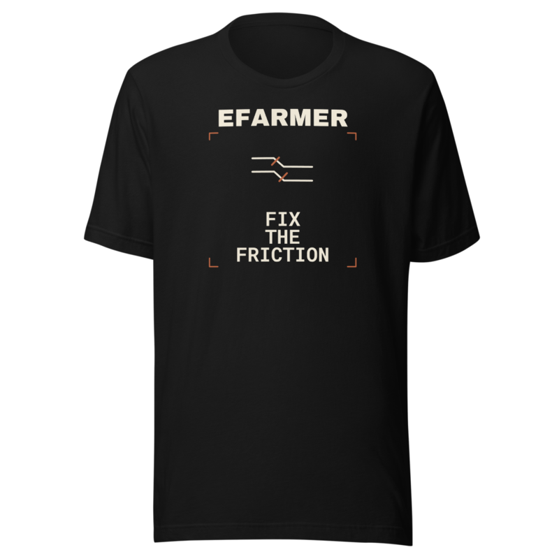 Efarmer — Fix the Friction Tee