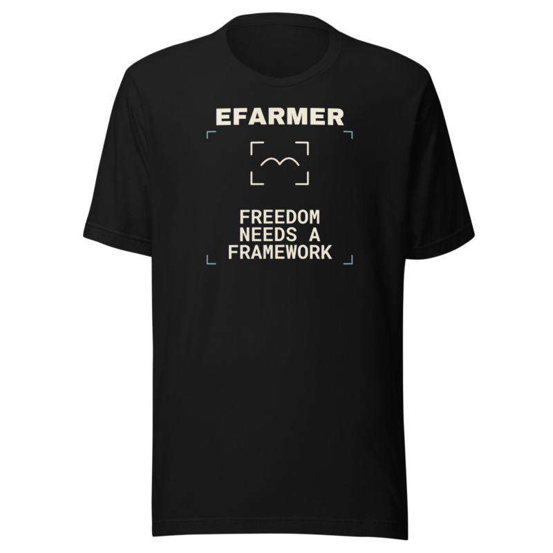 Efarmer — Freedom Needs a Framework Tee