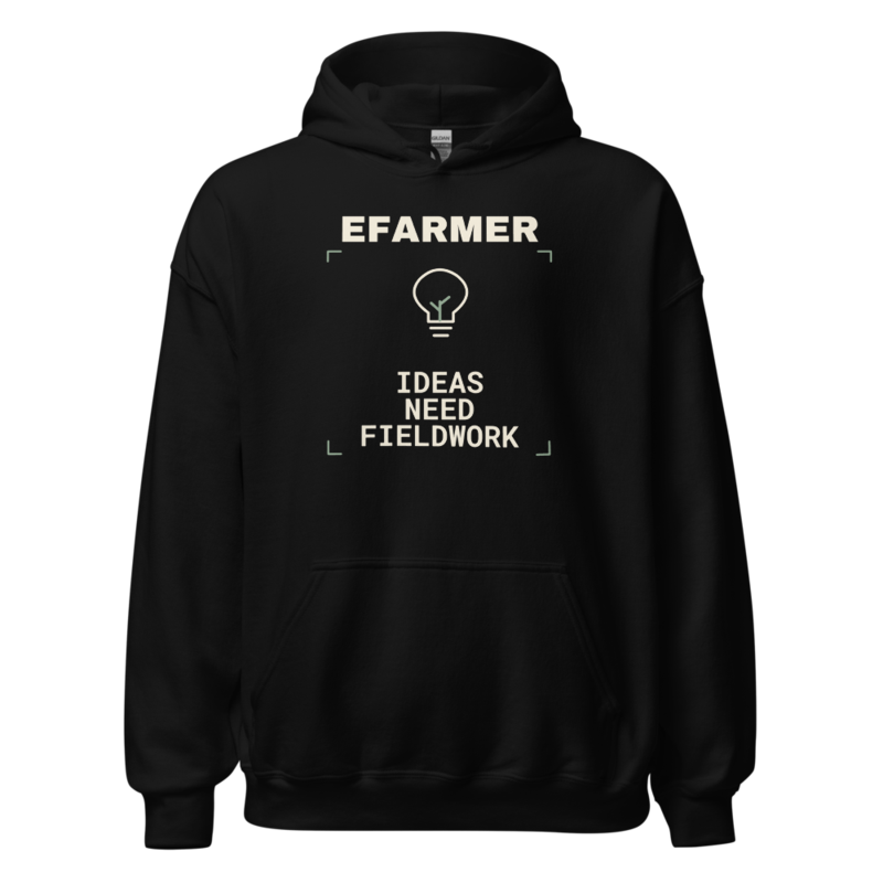 Efarmer — Ideas Need Fieldwork Hoodie