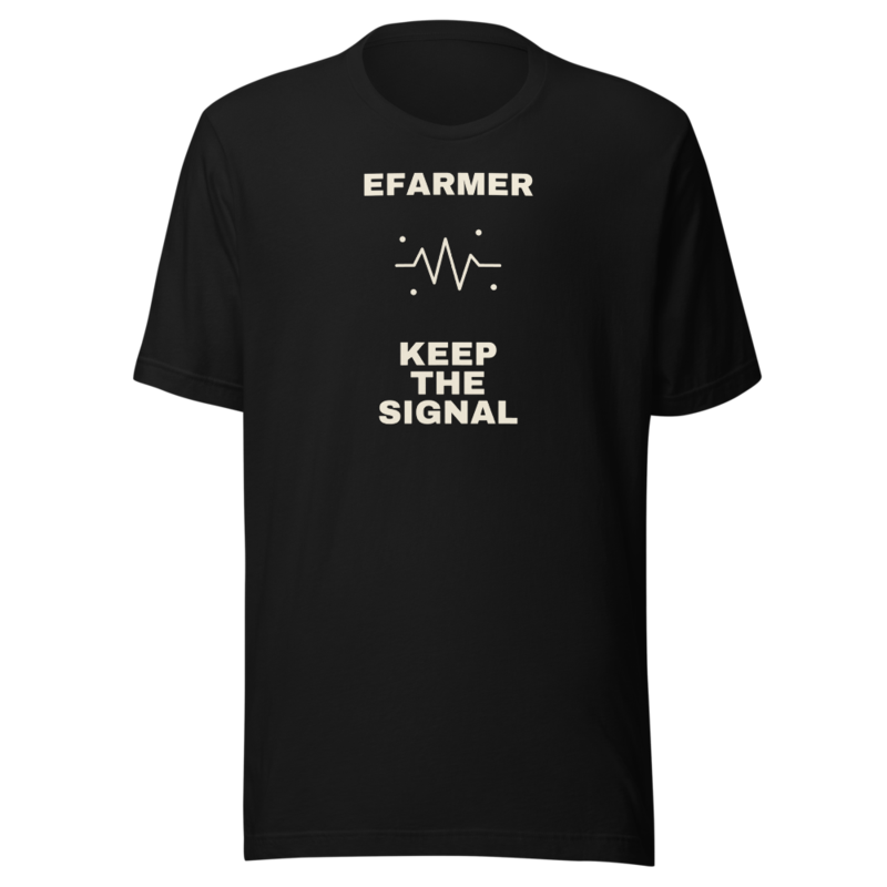 Efarmer — Keep the Signal Tee