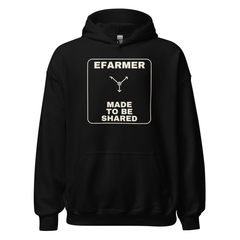 Efarmer — Made to Be Shared Hoodie