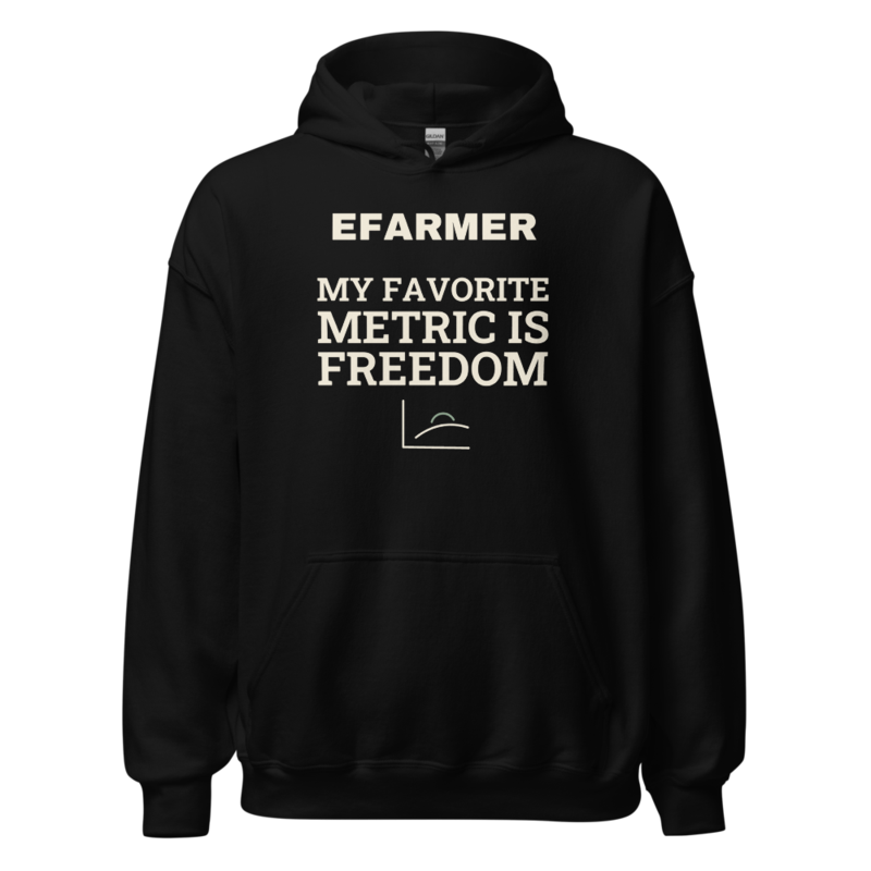 Efarmer — My Favorite Metric Is Freedom Hoodie