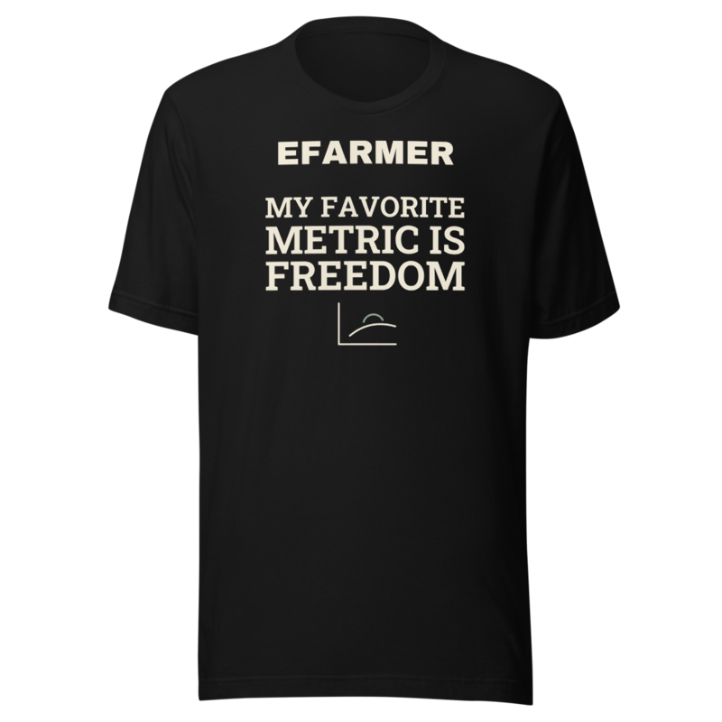 Efarmer — My Favorite Metric Is Freedom Tee