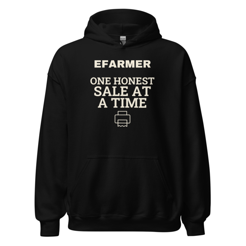 Efarmer — One Honest Sale at a Time Hoodie