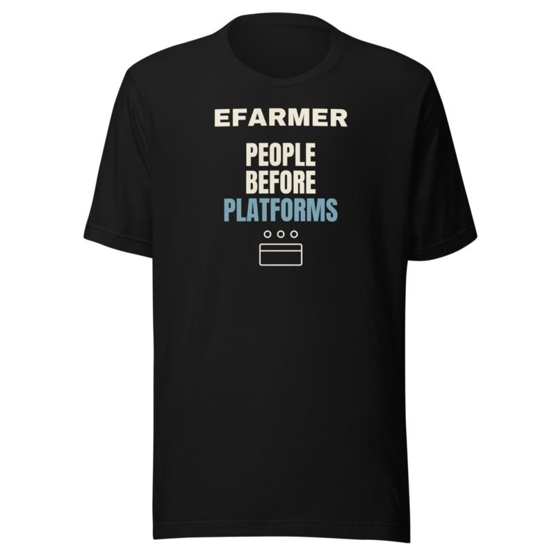 Efarmer — People Before Platforms Tee