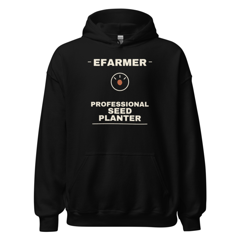 Efarmer — Professional Seed Planter Hoodie