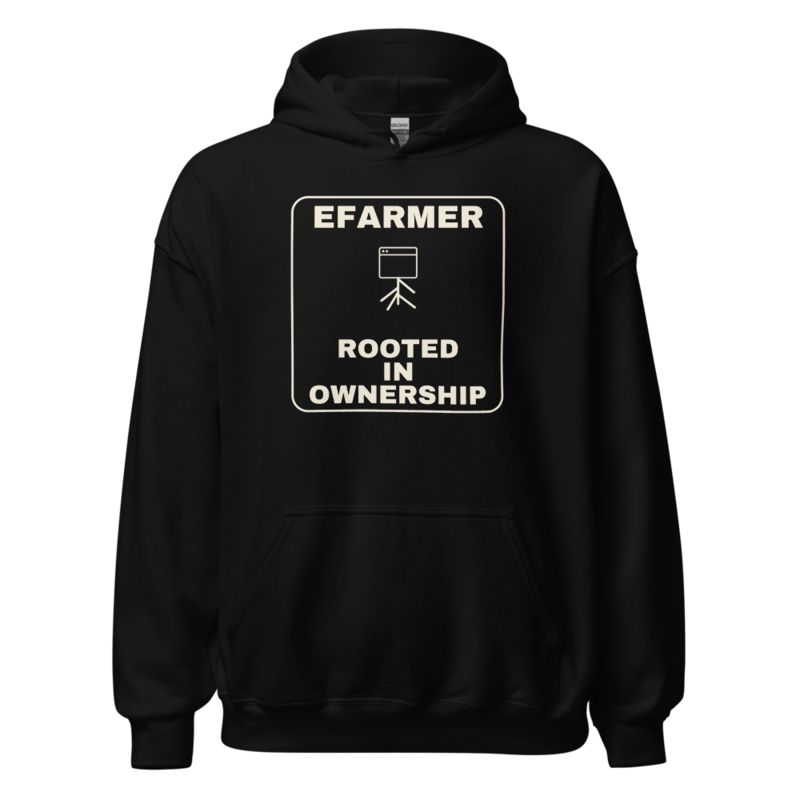 Efarmer — Rooted in Ownership Hoodie
