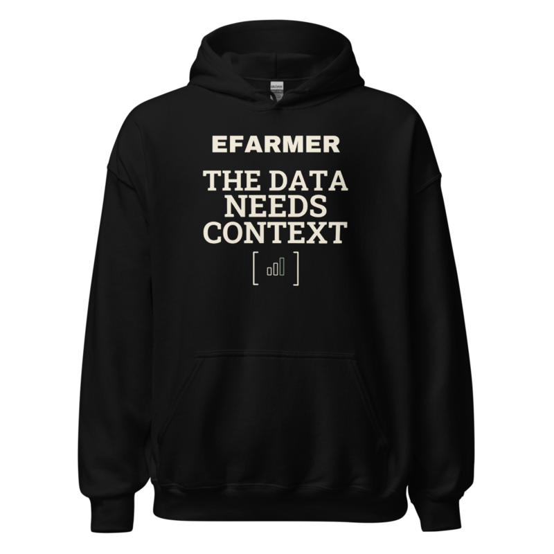 Efarmer — The Data Needs Context Hoodie